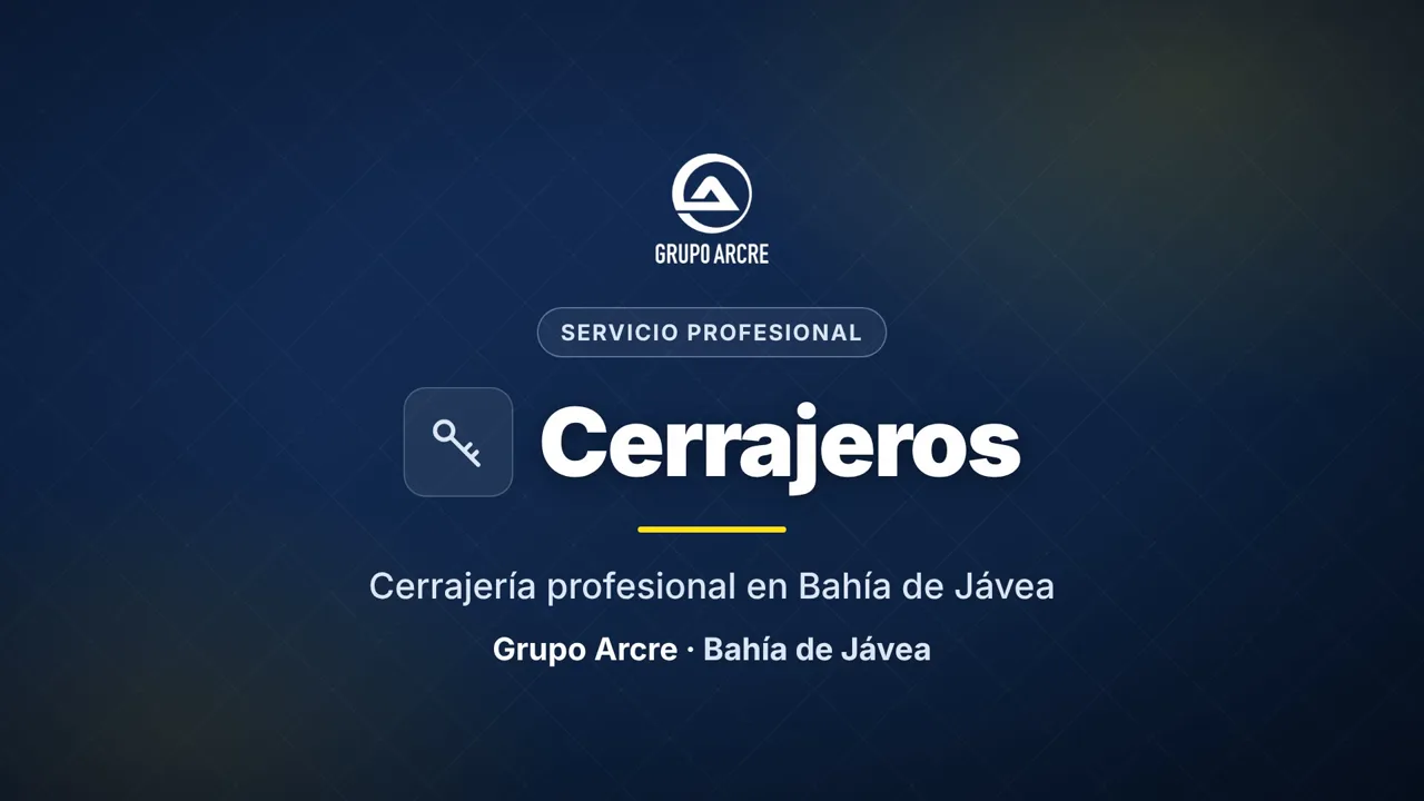 Cerrajería profesional en Bahía de Jávea